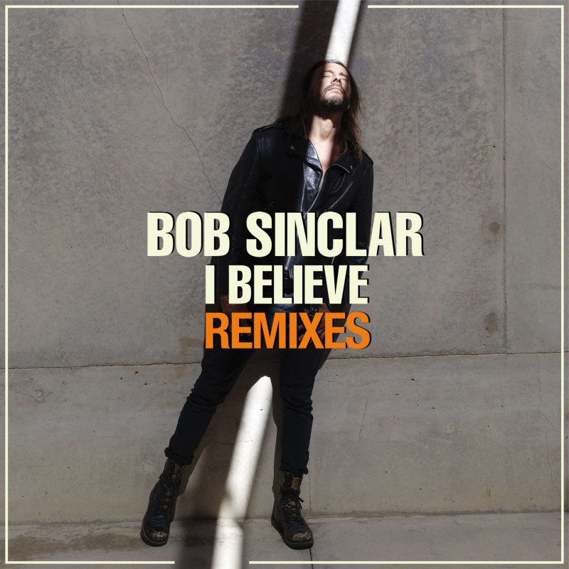 I Believe (Remixes)