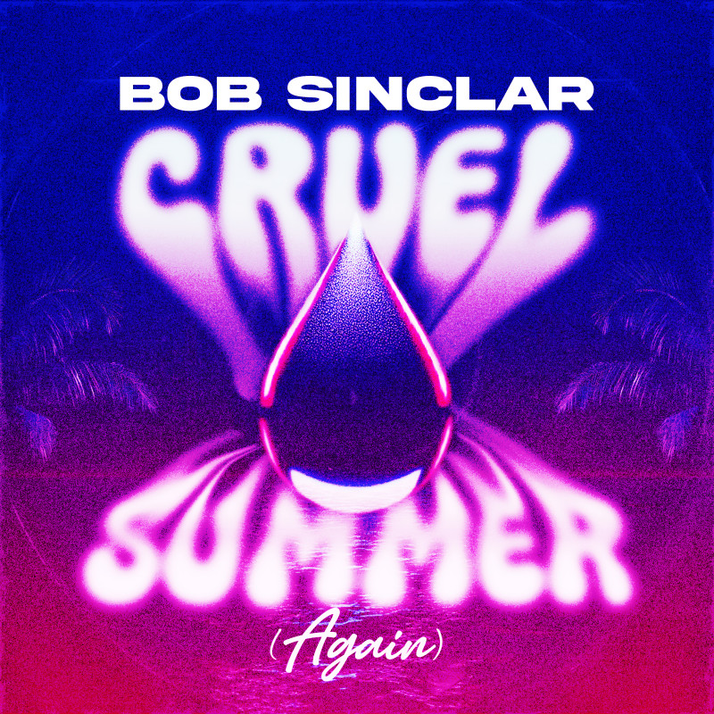 Cruel Summer (Again)
